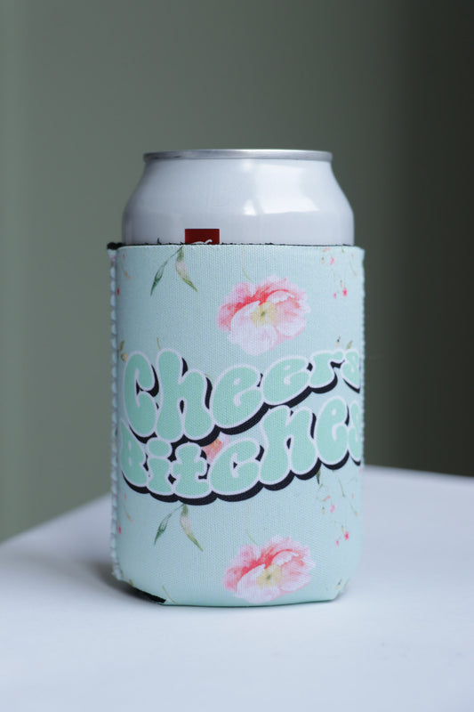 Cheers Bitch Can Coolie