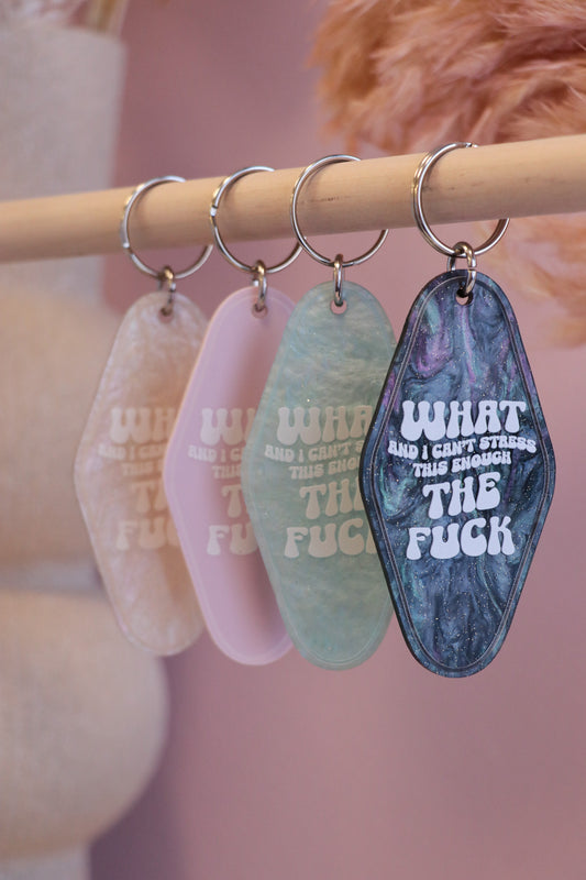 What and I can't stress this enough, The Fuck Retro Motel Keychain