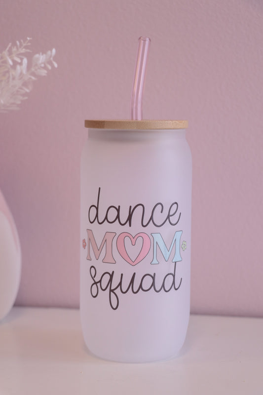 Dance Mom Squad Glass with Bamboo Lid and Straw