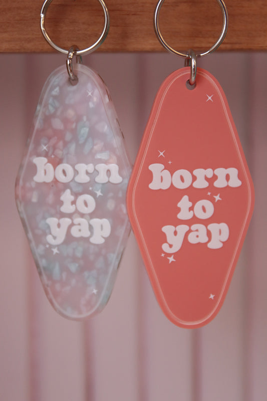 Born To Yap Motel Keychain