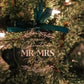 First Christmas As Mr + Mrs, Mrs + Mrs, Mr + Mr Ornament