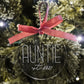 Auntie Christmas Ornament