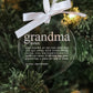 Grandma Definition Christmas Ornament